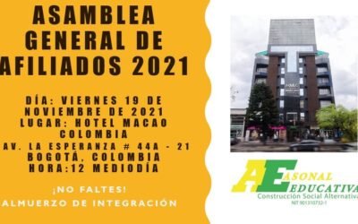 ASAMBLEA GENERAL DE AFILIADOS ASONALEDUCATIVA 2021